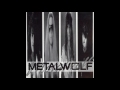 Metalwolf  mine tonight