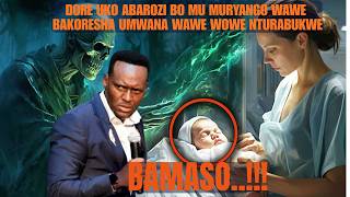 DORE UKO ABAROZI BO MU MURYANGO WAWE BAKORESHA UMWANA WAWE WOWE NTURABUKWE || Pastor Senga Emmanuel