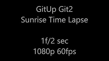 GitUp Git2 Sunrise April 6th 2017 TIMELAPSE