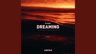 Dreaming - Nu Aspect