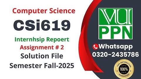 CSi 619 Internhsip Assignment 2 Solution fall 2025 #csi619 #internhsip #assignment #2025