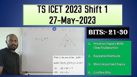 TS ICET 2023 shift-1 (27-May-2023) Bits 21-30