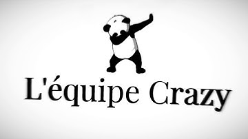 intro  Léquipe Crazy  2018