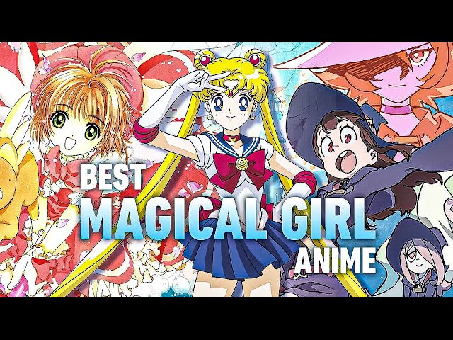 Best Magical Girl Anime