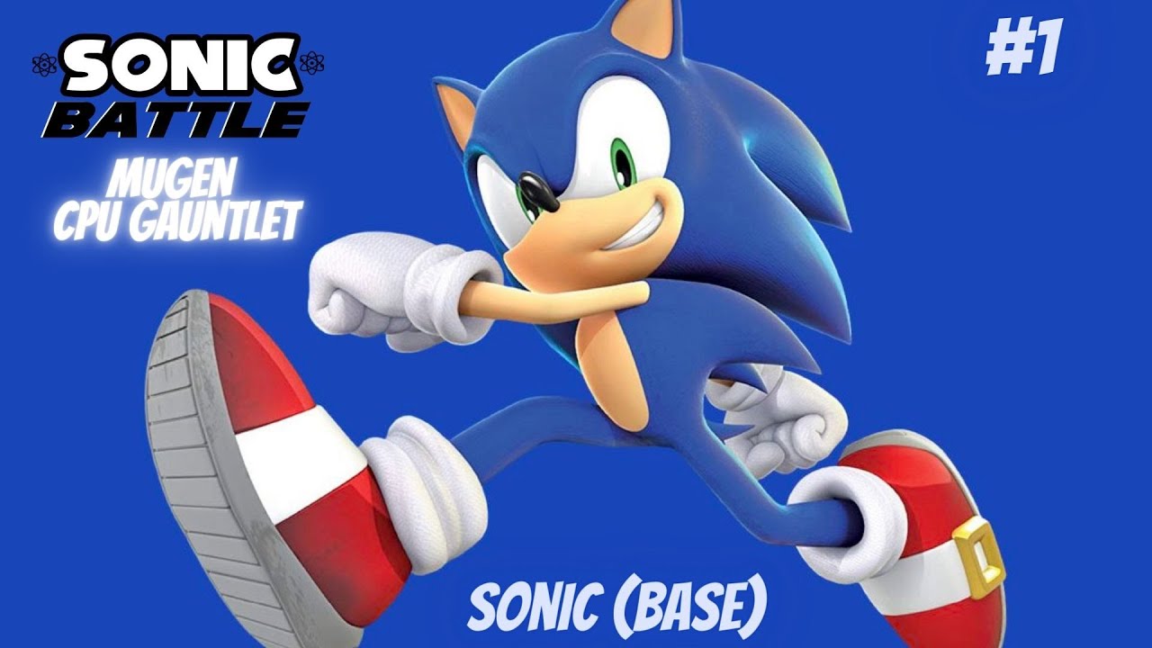 Mugen CPU Gauntlet #1 (Base Sonic) || Sonic Battle HD