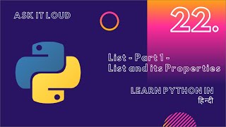 Famous Basic Python Lecture 22 - List - Part 1 - List and its Properties|List Slicing and Indexing| Profile