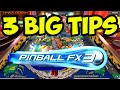 How To Improve At Pinball FX3 | 3 Major Tips