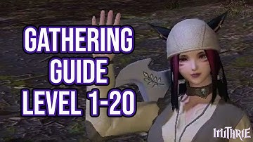FFXIV 2.0 0068 Gathering Guide Level 1 to 20