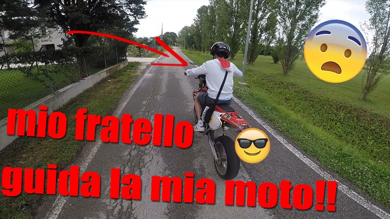 MIO FRATELLO PROVA A GUIDARE LA MIA MOTO!!! - YouTube