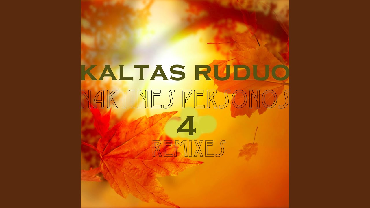 Watch Kaltas Ruduo (New) on YouTube