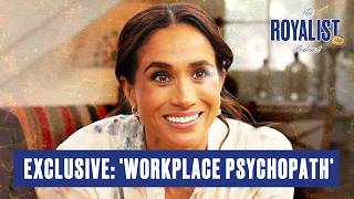 Meghans Staff Expose Shocking Way She Treats Them  The Royalist Podcast
