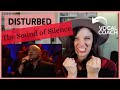 VOCAL COACH REACTS: Disturbed - The Sound of Silence