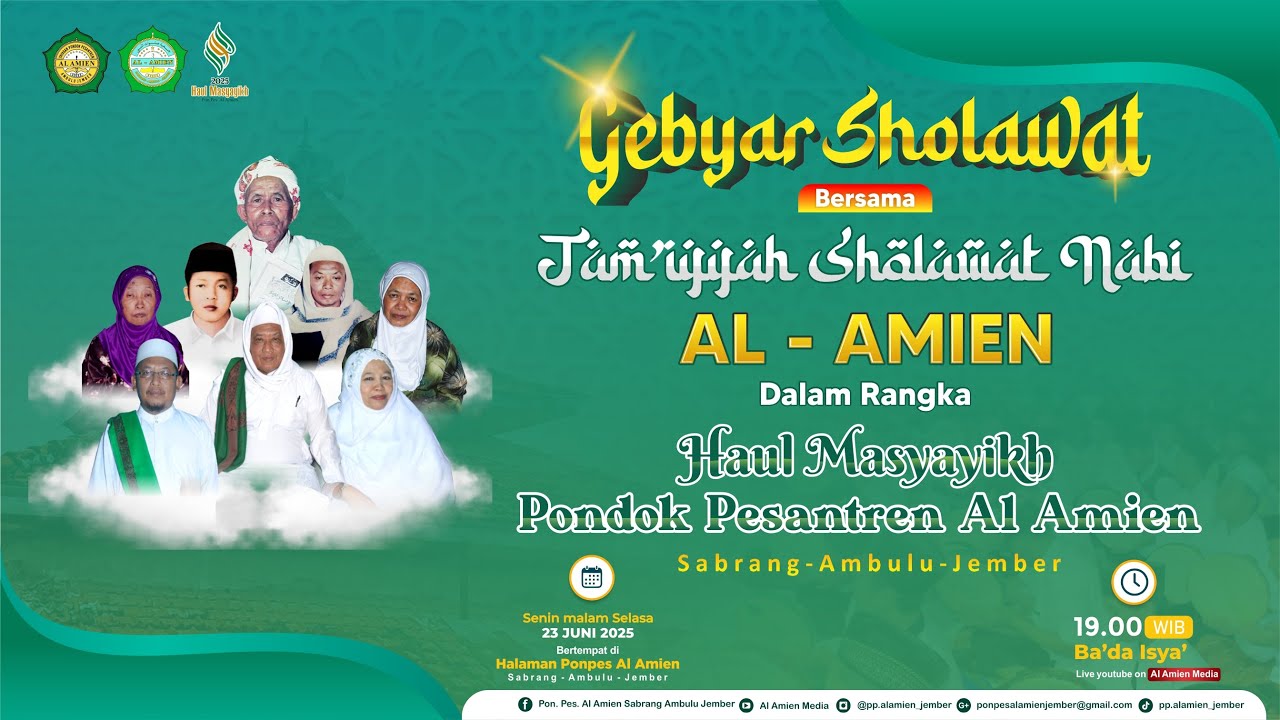 🔴GEBYAR SHOLAWAT BERSAMA JAM'IYYAH SHOLAWAT AL AMIEN || HAUL MASYAYIKH PP. AL AMIEN SABRANG AMBULU.