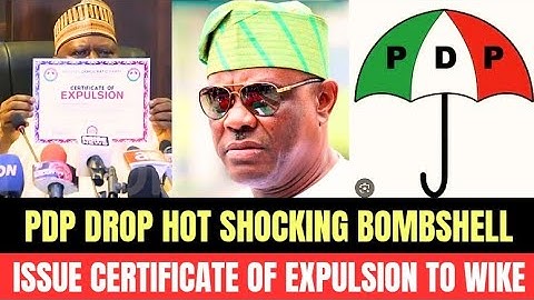 Tension 🔥 As Wike Gets Certificate Of Expulsion From PDP 