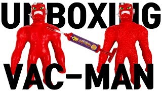 Unboxing VAC-MAN (Stretch Armstrong)
