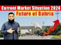 Current market situation 2024  future of bahria bahriatownkarachi karachi 2024shorts 2024