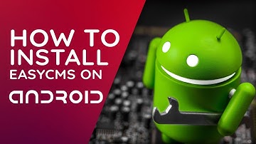 easyCMS - Android Player Installation