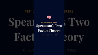 Spearman's Two Factor Theory under 60seconds |NET JRF EDUCATION |