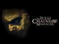 THE TEXAS CHAINSAW MASSACRE 2003 Full Original Soundtrack THE TEXAS CHAINSAW MASSACRE 2003 Full Original Soundtrack