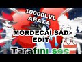 sürekli dizi, mordecai sad edit!