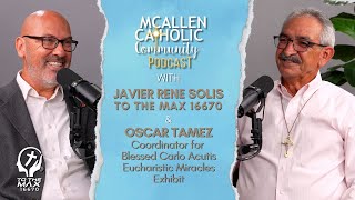 Carlo Acutis A Modern Saint s Legacy Eucharistic Faith in the Rio Grande Valley