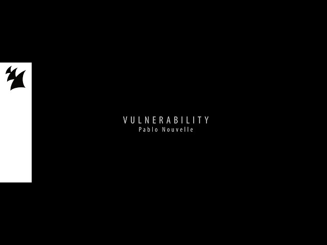 Pablo Nouvelle - Vulnerability