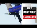 ✅ Best portable sandblaster Portable sandblaster (Buying Guide)