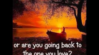 THE ONE YOU LOVE - Glenn Frey (Lyrics)