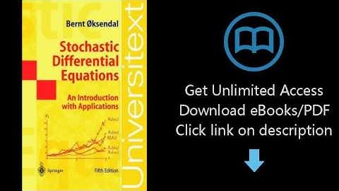 Stochastic Differential Equations: An Introduction with Applications
