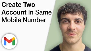 Famous How To Create Two Gmail Account in Same Mobile Number [2025 Full Guide] Profile