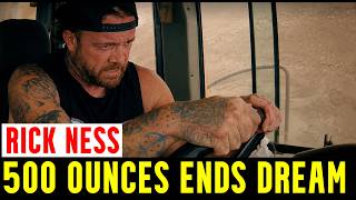 Rick Ness Abandons $850K Valhalla Claim After Recovering Only 500 Ounces Of Gold