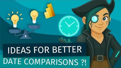 Unlock Better Insights with Smarter Date Comparisons