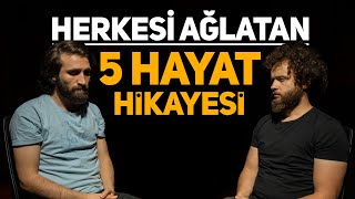 Herkesi Ağlatan 5 Hayat Hikayesi