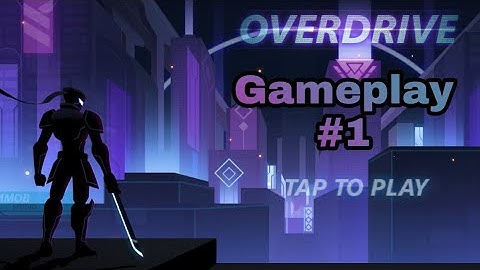 Overdrive Ninja Shadow Revenge #1: Level 1 - 3