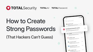 How to Create Strong Passwords (That Hackers Can’t Guess)