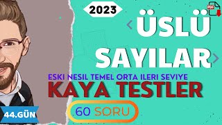 ÜSLÜ SAYILAR | KAYA TESTLER | 44.GÜN | 80 Günde Devri TYT Matematik | RENKLİ ÜCRETSİZ PDF