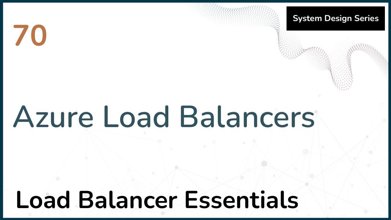 70 Azure Load Balancers (Load Balancer Essentials Full Course) - YouTube