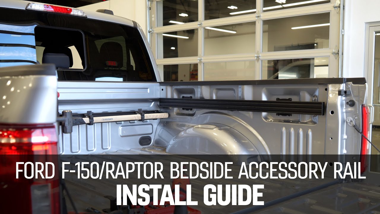 Ford Raptor Rear Rails Ford F-150/Raptor Bedside Accessory Rail Install Guide - YouTube