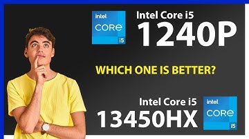 INTEL Core i5 1240P vs INTEL Core i5 13450HX Technical Comparison