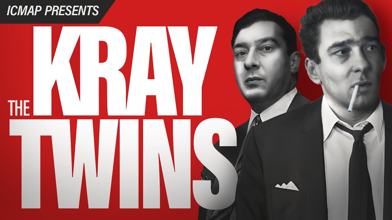 The Krays Twins: The Mafia Of London