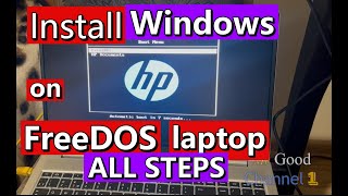 Install Windows on FreeDOS laptop ALL Steps, BIOS setup