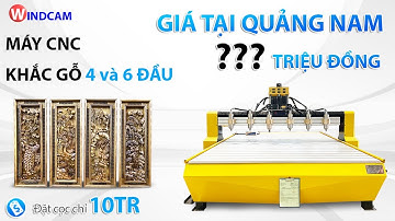 Báo Giá 02 Dòng Máy CNC Khắc Gỗ Chất Lượng - Bán Chạy Nhất Tại Quảng Nam