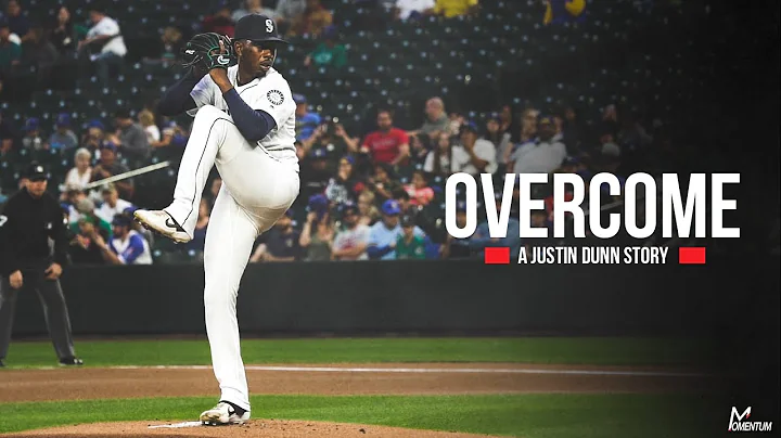 Overcome: How Justin Dunn Became an MLB Pitcher