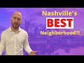 Nashville's 5 Best Neighborhoods