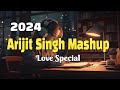 Trending love mashup songs slowed  reverb arijit singh  best bollywood mashup 2023