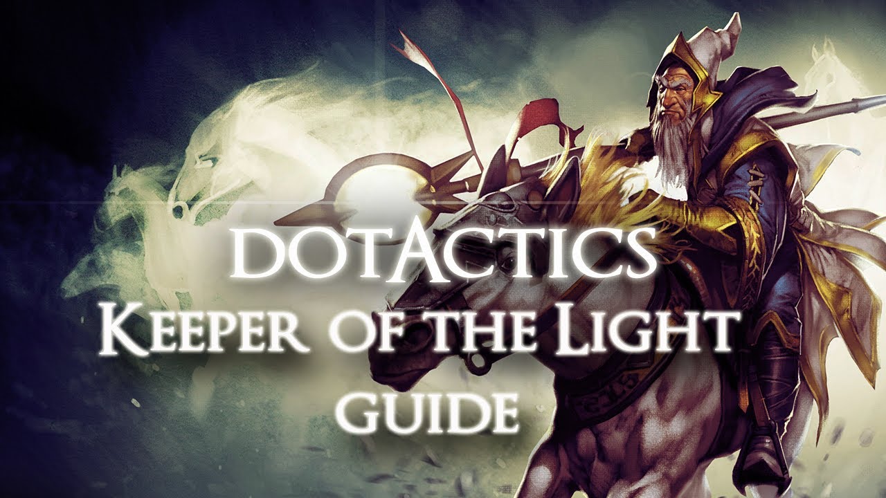 dota 2 keeper of the light guide youtube keepers of his light