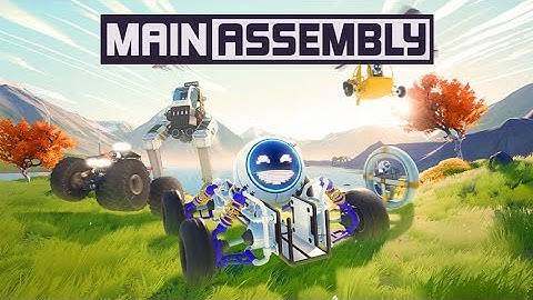 Main Assembly - Early Access Launch Trailer