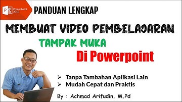 Cara Membuat VIDEO PEMBELAJARAN Tampak Muka di PowerPoint untuk PJJ