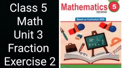 Class 5 Math | Unit 3 Fractions | Exercise 2 Full Solution | KPK Textbook📝 