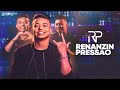RENANZIN PRESSÃO - A PRESSÃO DOS PAREDÕES 2.0